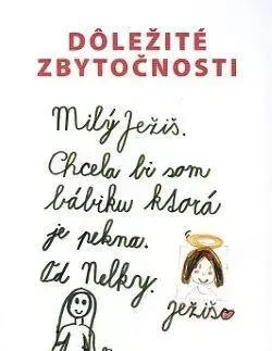 Slovenská beletria Dôležité zbytočnosti - Peter Novák