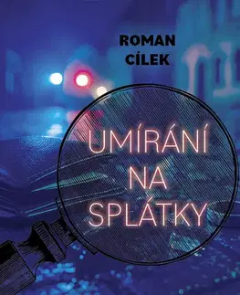 Detektívky, trilery, horory Tympanum Umírání na splátky - audiokniha CD