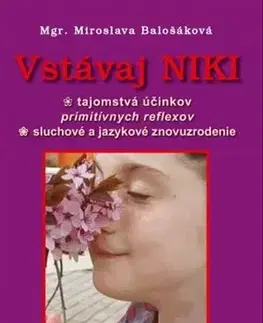 Psychológia, etika Vstávaj Niki - Miroslava Balošáková