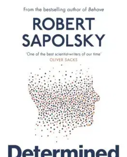 Filozofia Determined - Robert M. Sapolsky