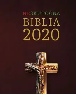 Náboženstvo - ostatné Neskutočná Biblia 2020 - Tomáš Szabó