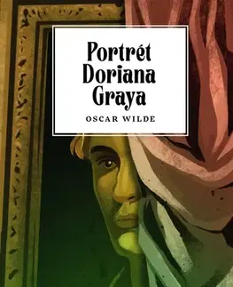 Svetová beletria Portrét Doriana Graya - Oscar Wilde,Kamenistý Ján