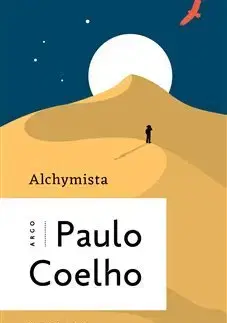 Svetová beletria Alchymista - Paulo Coelho