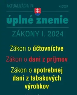 Zákony, zbierky zákonov Zákony 2024 I aktualizácia I 4 - daňové a účtovné zákony - Kolektív autorov