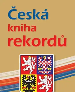 Hobby - ostatné Česká kniha rekordů V. - Josef Vaněk,Miroslav Marek,Luboš Rafaj