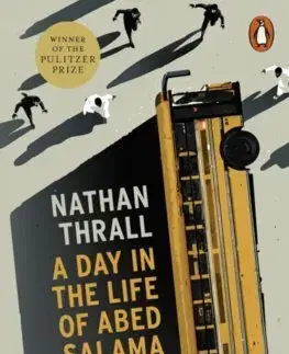 Svetová beletria A Day in the Life of Abed Salama - Nathan Thrall
