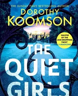Detektívky, trilery, horory The Quiet Girls - Dorothy Koomson