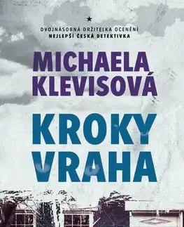 Detektívky, trilery, horory Kroky vraha, 6. vydání - Michaela Klevisová