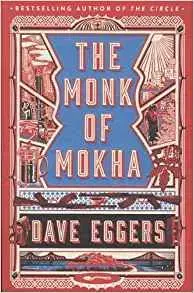 Nápoje - ostatné The Monk of Mokha - Dave Eggers