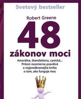 Psychológia, etika 48 zákonov moci - Robert Greene,Joost Elffers
