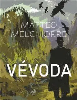 Beletria - ostatné Vévoda - Matteo Melchiorre