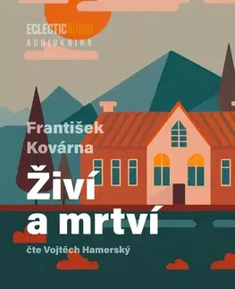 Beletria - ostatné EclecticAudio Živí a mrtví