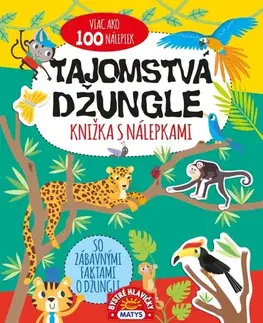 Pre deti a mládež - ostatné Tajomstvá džungle – knižka s nálepkami