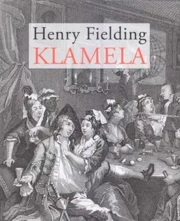 Svetová beletria Klamela - Henry Fielding