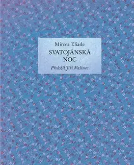 Svetová beletria Svatojánská noc - Mircea Eliade