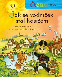 Rozprávky Čteme spolu – Jak se vodníček stal hasičem - Zdeňka Šiborová
