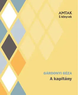 Svetová beletria A kapitány - Géza Gárdonyi