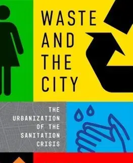 Architektúra Waste and the City - Colin McFarlane