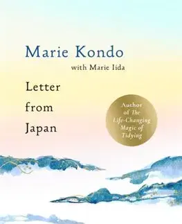 História - ostatné Letter From Japan - Marie Kondo,Marie Iida