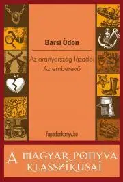 Svetová beletria Az aranyország lázadói - Az emberevő - Ödön Barsi