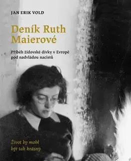 História Deník Ruth Maierové - Jan Erik Vold,Jan Erik Vold,Kateřina Krištůfková