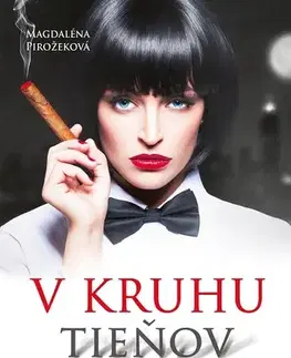 Detektívky, trilery, horory V kruhu tieňov - Magdaléna Pirožeková