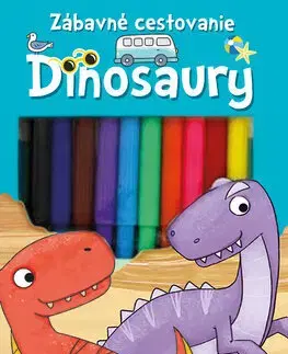Pre deti a mládež - ostatné Zábavné cestovanie. Dinosaury - neuvedený,Zita Ročkárová