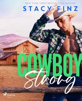 Romantická beletria Saga Egmont Cowboy Strong (EN)