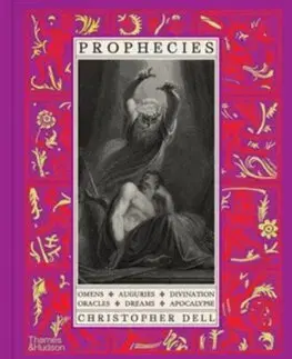 Mágia a okultizmus Prophecies - Christopher Dell
