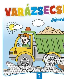 Nalepovačky, vystrihovačky, skladačky Varázsecset - Járművek