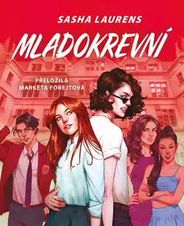 Fantasy, upíri Mladokrevní - Sasha Laurens