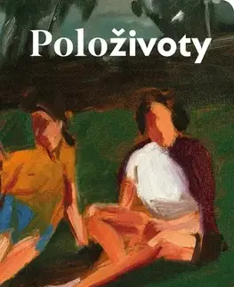 Beletria - ostatné Položivoty - Susanne Gregor,Paulína Čuhová