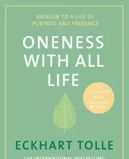 Psychológia, etika Oneness With All Life - Eckhart Tolle