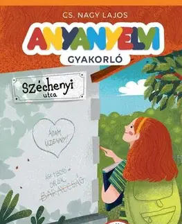 Učebnice pre ZŠ - ostatné Anyanyelvi gyakorló - 5. évfolyam - Lajos Nagy