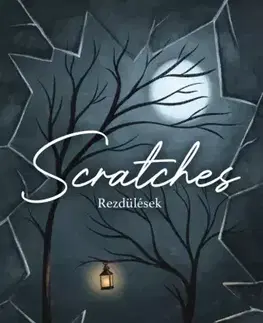 Humor a satira Rezdülések / Scratches - Gábor Kóródi