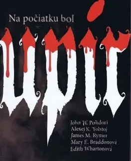 Sci-fi a fantasy Na počiatku bol Upír