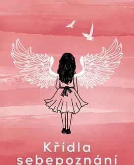 Poézia Křídla sebepoznání - Ivett K. Kollárová