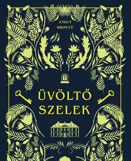 Svetová beletria Üvöltő szelek - Emily Brontë