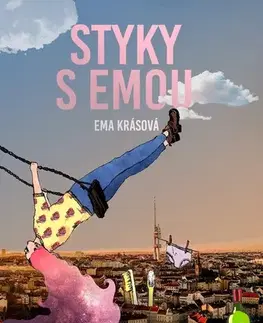 Romantická beletria Styky s Emou - Ema Krásová
