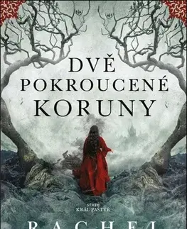 Young adults Dvě pokroucené koruny - Rachel Gillig,Lenka Marie Čapková