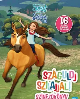 Pre dievčatá Száguldj Szilajjal!
