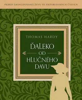 Svetová beletria Ďaleko od hlučného davu - Thomas Hardy