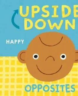 Leporelá, krabičky, puzzle knihy Upside Down Opposites - Danielle McLean