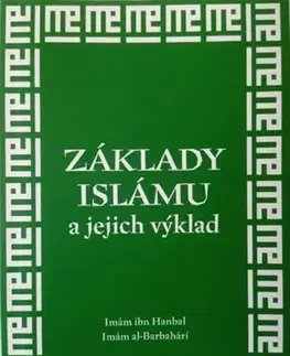 Islam Základy islámu a jejich výklad - Imám al-Barbahárí