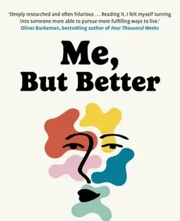 Motivačná literatúra Me, But Better - Olga Khazan