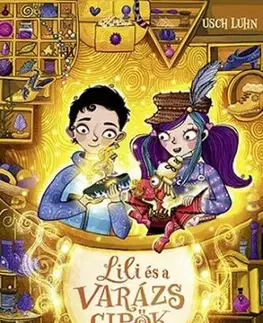 Fantasy, upíri A táncoló sárkány - Lili és a varázscipők 4. - Usch Luhn