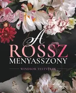Erotická beletria A rossz menyasszony - Catherina Maura
