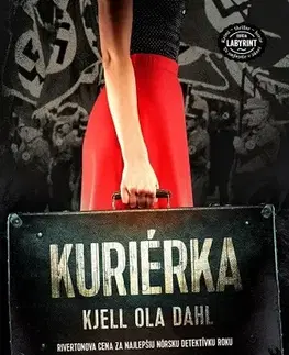 Detektívky, trilery, horory Kuriérka - Kjell Ola Dahl,Ľubomíra Kuzmová