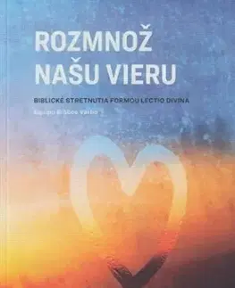 Kresťanstvo Rozmnož našu vieru - Equipo Bíblico Verbo