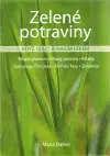 Zdravie, životný štýl - ostatné Zelené potraviny - Maria Dallen